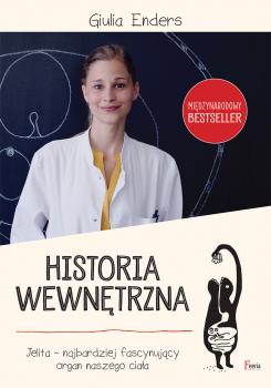 Читать Historia wewnętrzna - Giulia Enders
