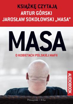 Читать MASA o kobietach polskiej mafii - Artur Górski