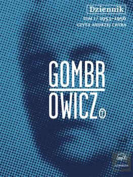 Читать Dziennik t.1 - audiobook - Witold  Gombrowicz
