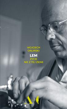 Читать Lem - Wojciech Orliński