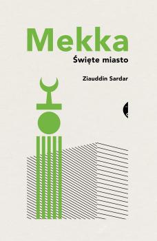 Читать Mekka - Ziauddin  Sardar