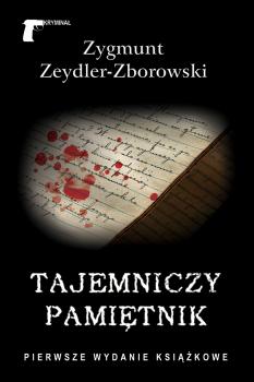 Читать Tajemniczy pamiętnik - Zygmunt Zeydler-Zborowski