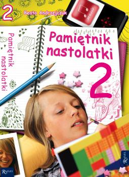 Читать Pamiętnik nastolatki 2 - Beata Andrzejczuk