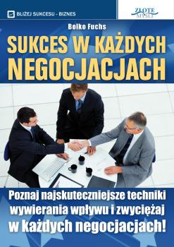 Читать Sukces w każdych negocjacjach - Bolko Fuchs