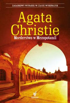 Читать Morderstwo w Mezopotamii - Агата Кристи