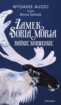 Читать Zamek Soria Moria cz. 1 - Moe Jørgen Engebretsen