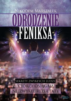 Читать Odrodzenie Feniksa - Nikodem Marszałek