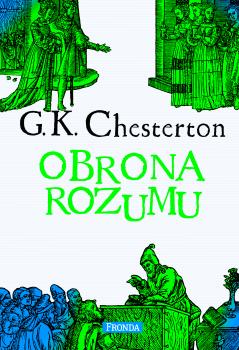 Читать Obrona rozumu - Гилберт Кит Честертон