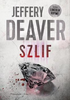 Читать Szlif - Jeffery  Deaver