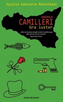 Читать Gra luster - Andrea  Camilleri
