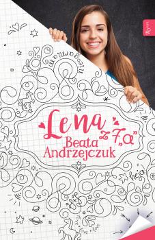 Читать Lena z 7a - Beata Andrzejczuk