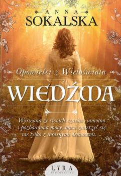 Читать Wiedźma - Anna Sokalska