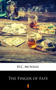 Читать The Finger of Fate - H.C.  McNeile
