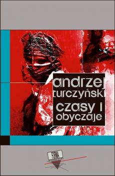 Читать Czasy i obyczaje - Andrzej Turczyński