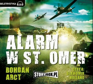 Читать Alarm w St. Omer - Bohdan Arct