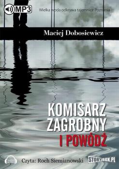 Читать Komisarz Zagrobny i powódź - Maciej Dobosiewicz