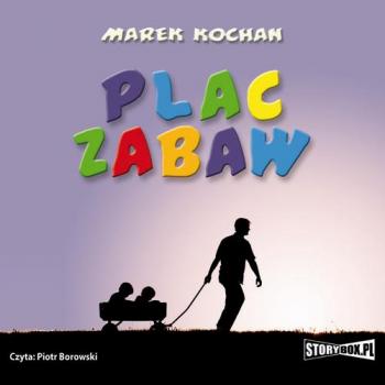 Читать Plac zabaw - Marek Kochan