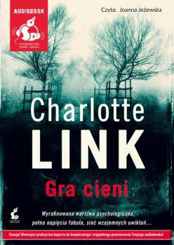 Читать Gra cieni - Charlotte Link