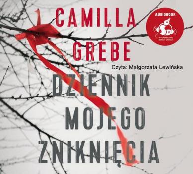 Читать Dziennik mojego zniknięcia - Camilla Grebe