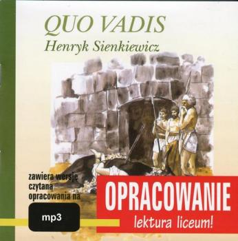Читать Henryk Sienkiewicz Quo Vadis - opracowanie - Marcin Bodych