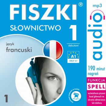 Читать FISZKI audio – j. francuski – Słownictwo 1 - Patrycja Wojsyk