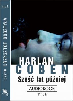 Читать Sześć lat później - Harlan Coben
