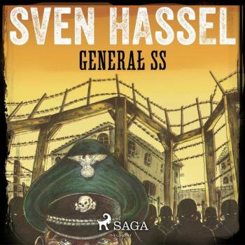 Читать Generał SS - Sven  Hassel