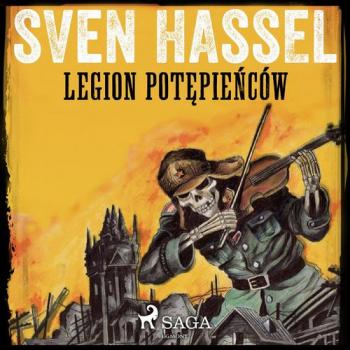 Читать Legion potępieńców - Sven  Hassel