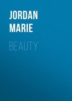 Читать Beauty - Jordan Marie