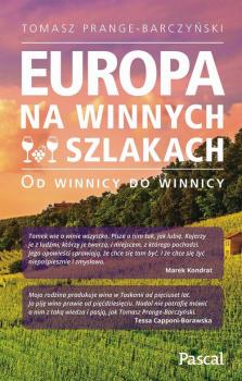 Читать Europa na winnych szlakach - Tomasz Prange-Barczyński