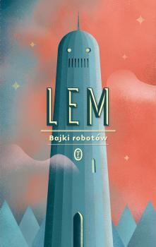 Читать Bajki robotów - Stanisław Lem