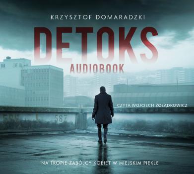 Читать Detoks - Krzysztof Domaradzki