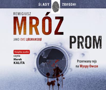 Читать Prom - Remigiusz Mróz
