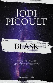 Читать Blask - Jodi  Picoult