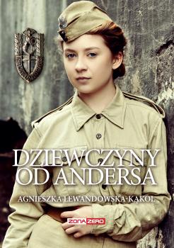 Читать Dziewczyny od Andersa - Agnieszka Lewandowska-Kąkol