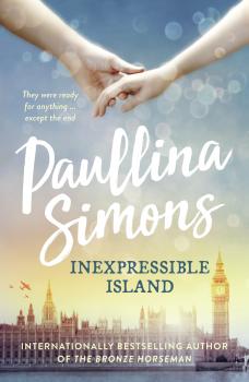 Читать Inexpressible Island - Paullina Simons