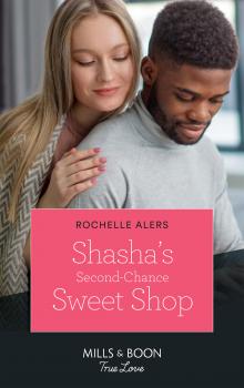 Читать Second-Chance Sweet Shop - Rochelle  Alers