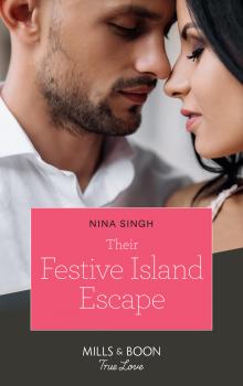 Читать Their Festive Island Escape - Nina  Singh