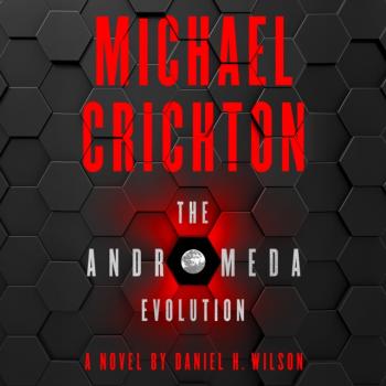 Читать Andromeda Evolution - Michael Crichton