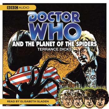 Читать Doctor Who And The Planet Of The Spiders - Terrance  Dicks