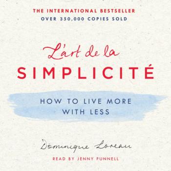 Читать L'art de la Simplicite - Dominique  Loreau