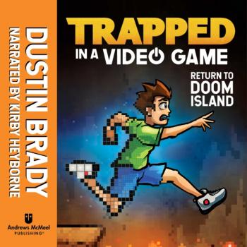 Читать Trapped in a Video Game (Book 4) - Dustin Brady