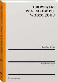 Читать Obowiązki płatników PIT w 2020 roku - Jarosław Sekita