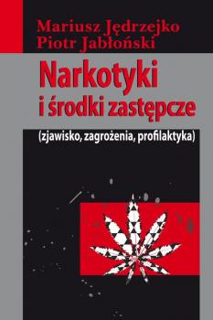 Читать Narkotyki i środki zastępcze - Mariusz Jędrzejko