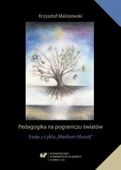 Читать Pedagogika na pograniczu światów - Krzysztof Maliszewski