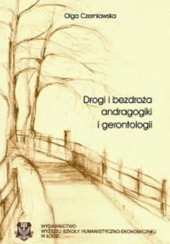 Читать Drogi i bezdroża andragogiki i gerontologii - Olga Czerniawska