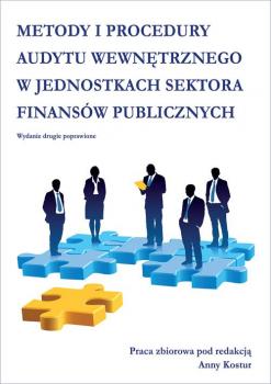 Читать Metody i procedury audytu wewnętrznego w jednostkach sektora finansów publicznych - Отсутствует