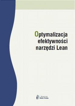 Читать Optymalizacja efektywności narzędzi Lean - Dominika Babalska