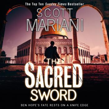 Читать Sacred Sword (Ben Hope, Book 7) - Scott Mariani