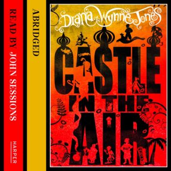 Читать Castle In The Air - Diana Wynne Jones